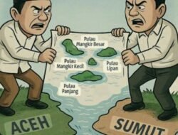 Rebutan Empat Pulau: Ketika Gadis Cantik Diperebutkan, Negara Harus Menjadi Hakim yang Adil.