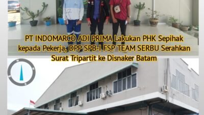 DPP SPB-I Serahkan Laporan ke Disnaker Terkait PHK Sepihak oleh Perusahaan PT Indomarco Adi Prima kepada Pekerja Tetap