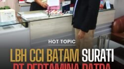 Tim LBH CCI Batam dan LIBAS Kepri Surati PT Pertamina Patra Niaga Terkait Penggusuran Bangunan dan Perkebunan Warga Tanpa Ganti Rugi