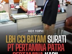 Tim LBH CCI Batam dan LIBAS Kepri Surati PT Pertamina Patra Niaga Terkait Penggusuran Bangunan dan Perkebunan Warga Tanpa Ganti Rugi