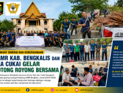 Perkuat Sinergi dan Kebersamaan, LAMR Kabupaten Bengkalis dan Bea Cukai Gelar Gotong Royong Bersama