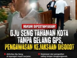 Status Tahanan Kota DJU SENG Disorot, Dugaan Tanpa APE Picu Pertanyaan soal Efektivitas Pengawasan